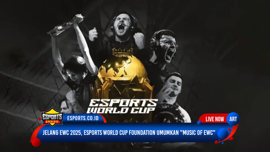 Jelang EWC 2025, Esports World Cup Foundation Umumkan "Music of EWC"