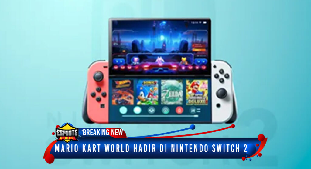 Mario Kart World Hadir di Nintendo Switch 2 dengan Fitur Terbaru yang Spektakuler