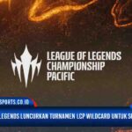 League Of Legends Luncurkan Turnamen LCP Wildcard Untuk South Asia