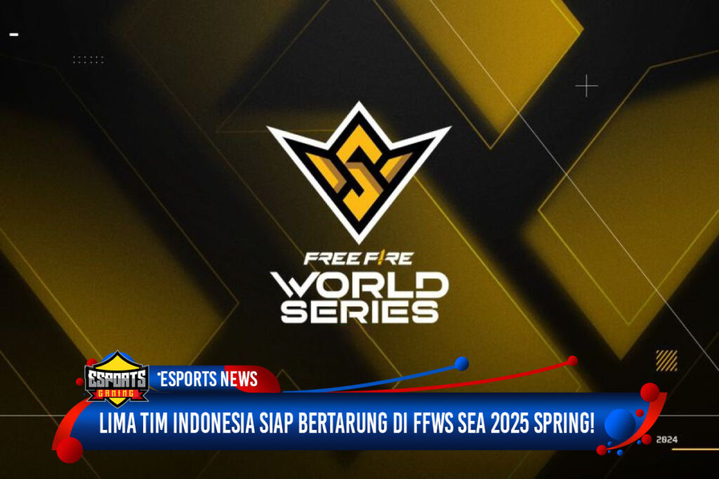 Lima Tim Indonesia Siap Bertarung di FFWS SEA 2025 Spring!