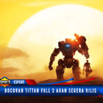 Titanfall 3 Dikabarkan Akan Segera Rilis, Inilah Bocoran Terbaru!