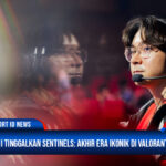 TenZ Resmi Tinggalkan Sentinels: Akhir Era Ikonik di VALORANT Esports