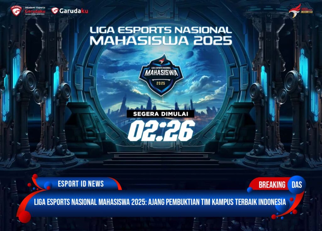 Liga Esports Nasional Mahasiswa 2025: Ajang Pembuktian Tim Kampus Terbaik Indonesia