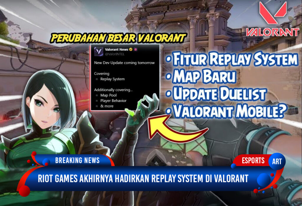 Riot Games Akhirnya Hadirkan Replay System di VALORANT