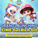 LINE GetRich GO grand launching download sekarang